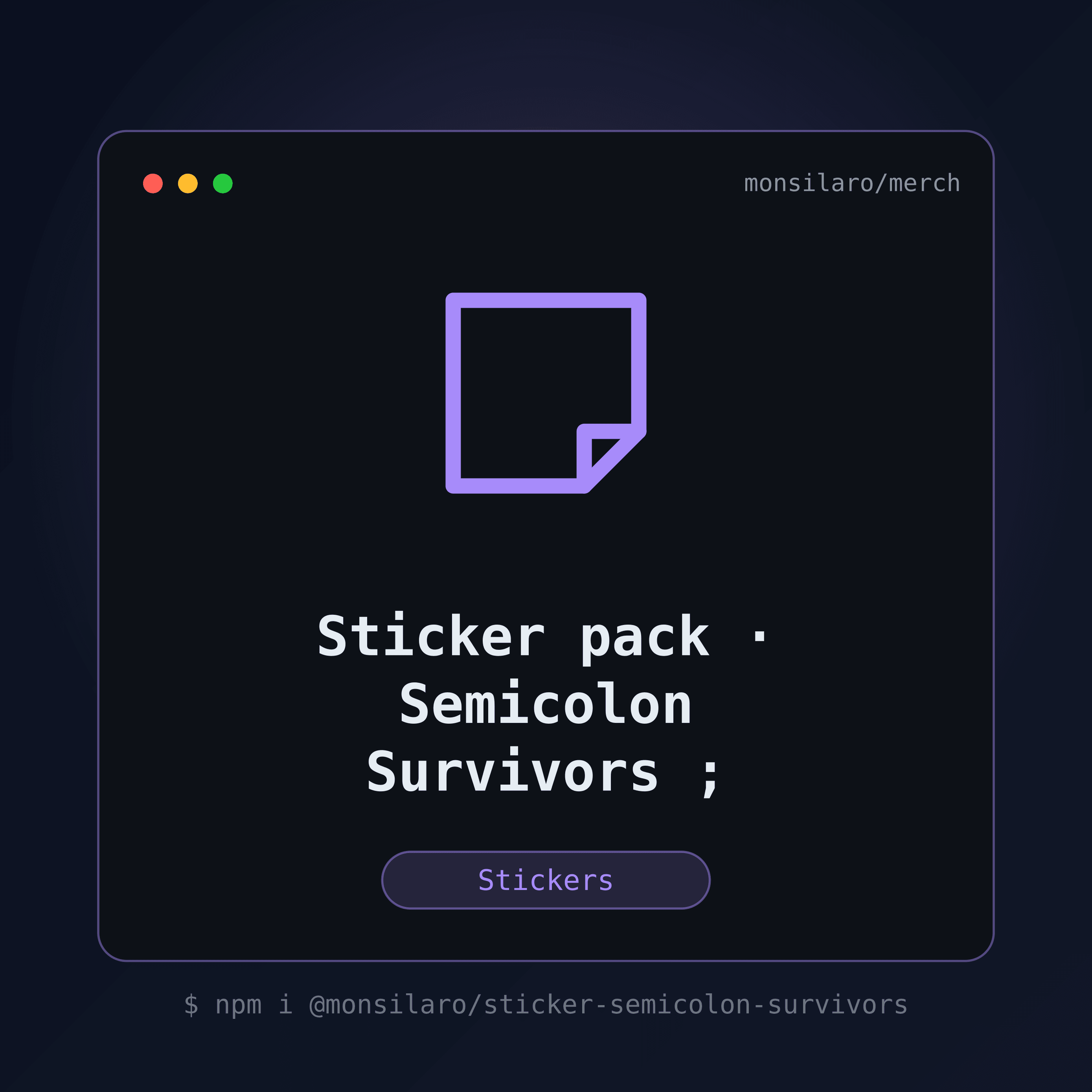 Sticker pack — Semicolon Survivors ; — visuel produit Monsilaro Merch